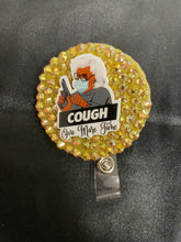 Load image into Gallery viewer, Quarantine inspired Bling Badge Reels
